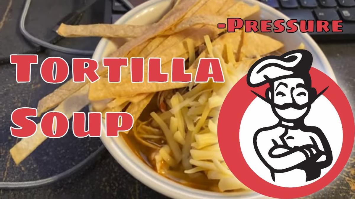'Video thumbnail for Tortilla Soup with Nathan in Ninja Foodi'