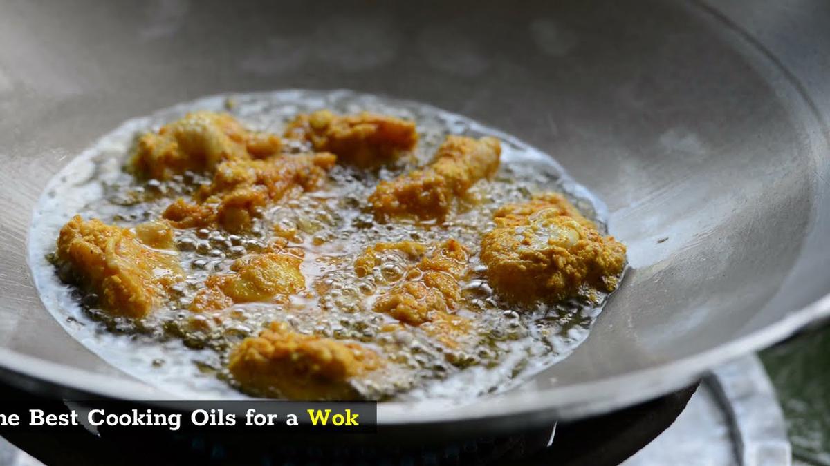'Video thumbnail for Cooking Oils That Are Best For A Wok In 2021'