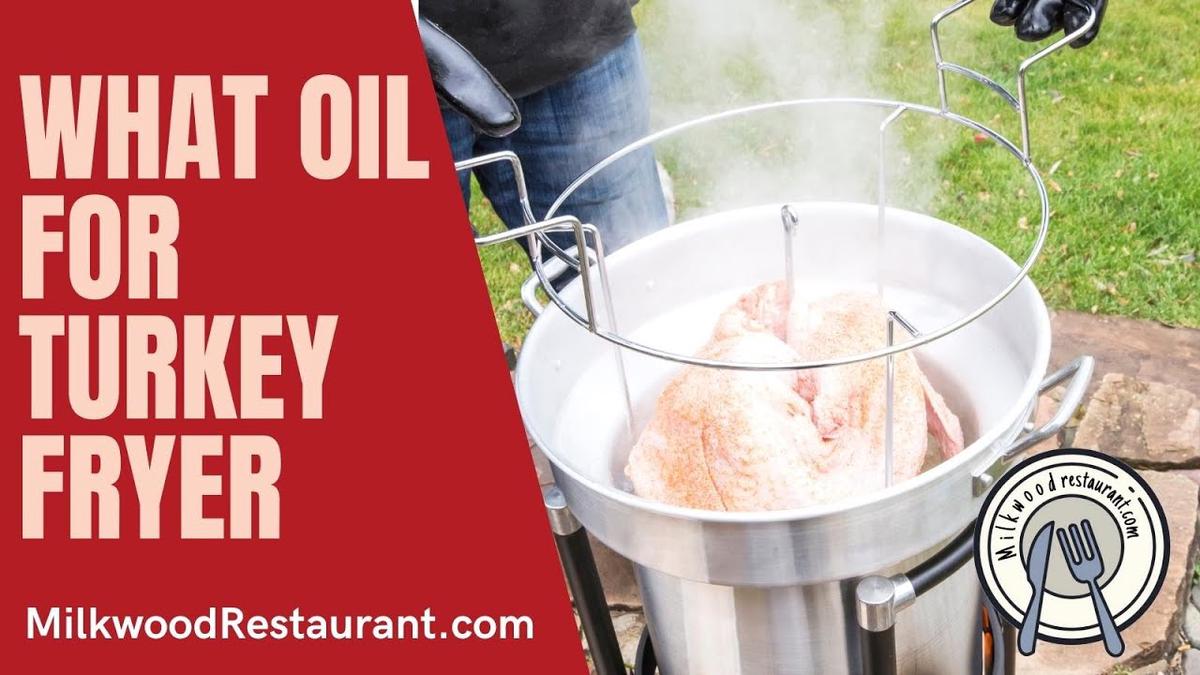 'Video thumbnail for What Oil For Turkey Fryer That Suits For You? 7 Superb List Of Oil That You Can Use For Turkey Fryer'