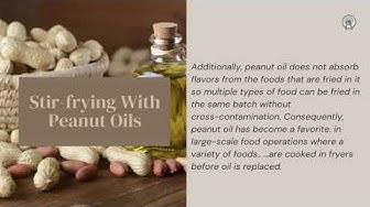 'Video thumbnail for Can Peanut Oils Used for Stir-Frying? The Best Guide to Peanut Oil! (2021)'