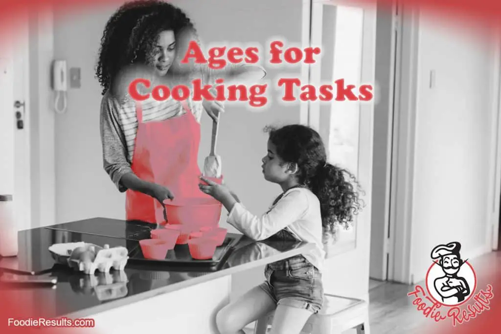 Ages for Cooking Tasks