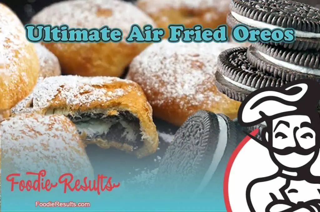 Air Fried Oreo Featured Image